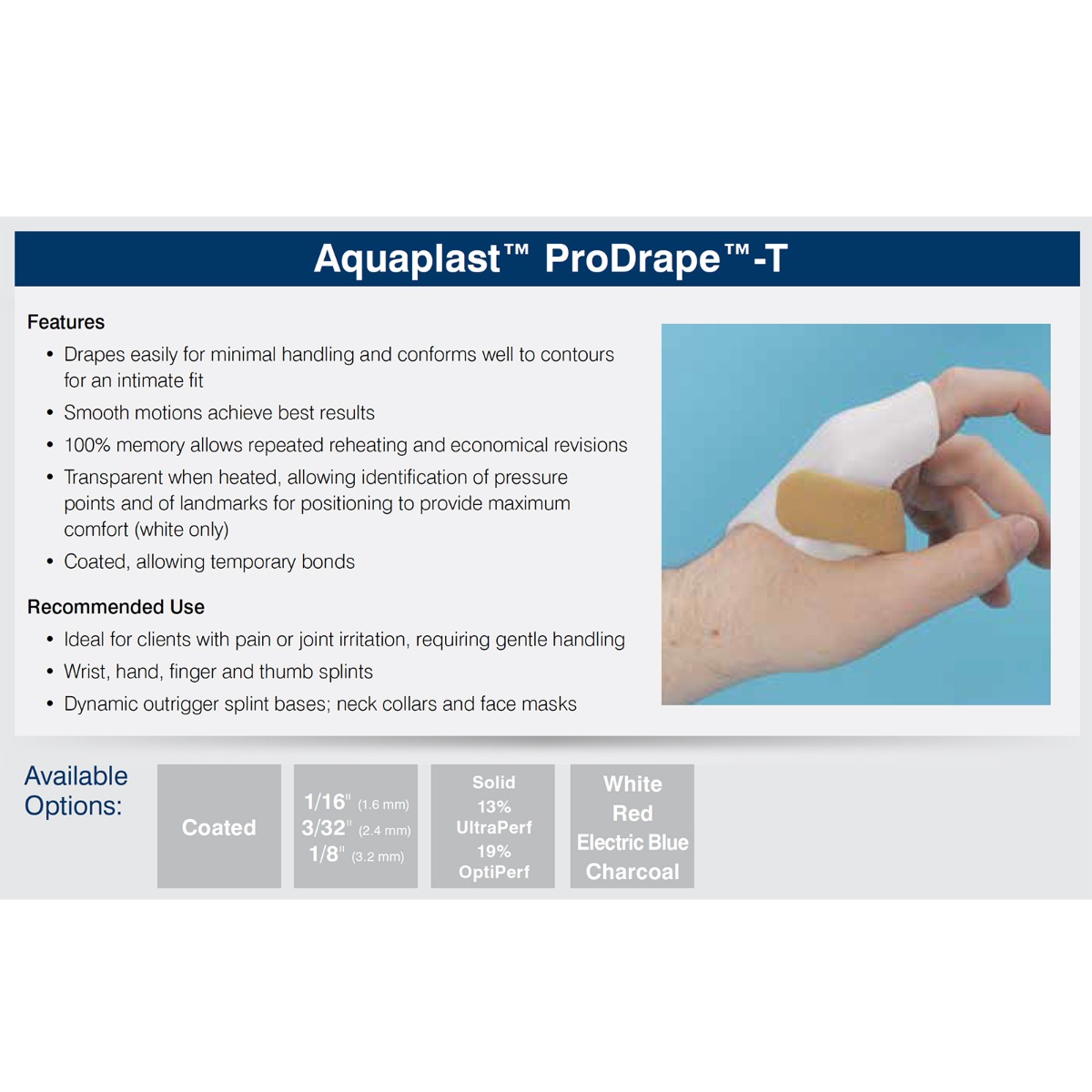 Rolyan Aquaplast ProDrape-T 6"x9"